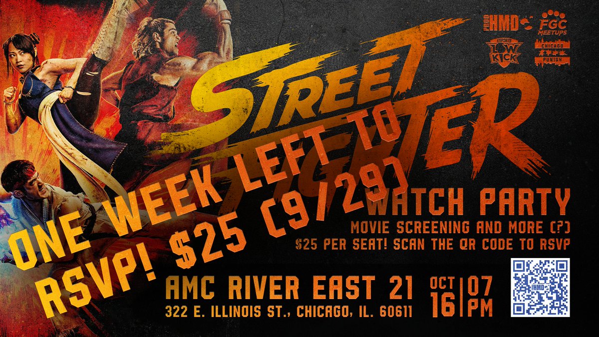lljb3's tweet photo. You now have ONE WEEK to RSVP and buy your seat to the STREET FIGHTER WATCH PARTY screening on Oct. 16 7pm CST at AMC River East 21 that me and FGC Meetups are putting together!

Deadline is Sept. 29th (on a Tuesday like Master Bison intended)!! https://t.co/HgSc9bNHWj

Like/RT! https://t.co/pmFWcAizwZ