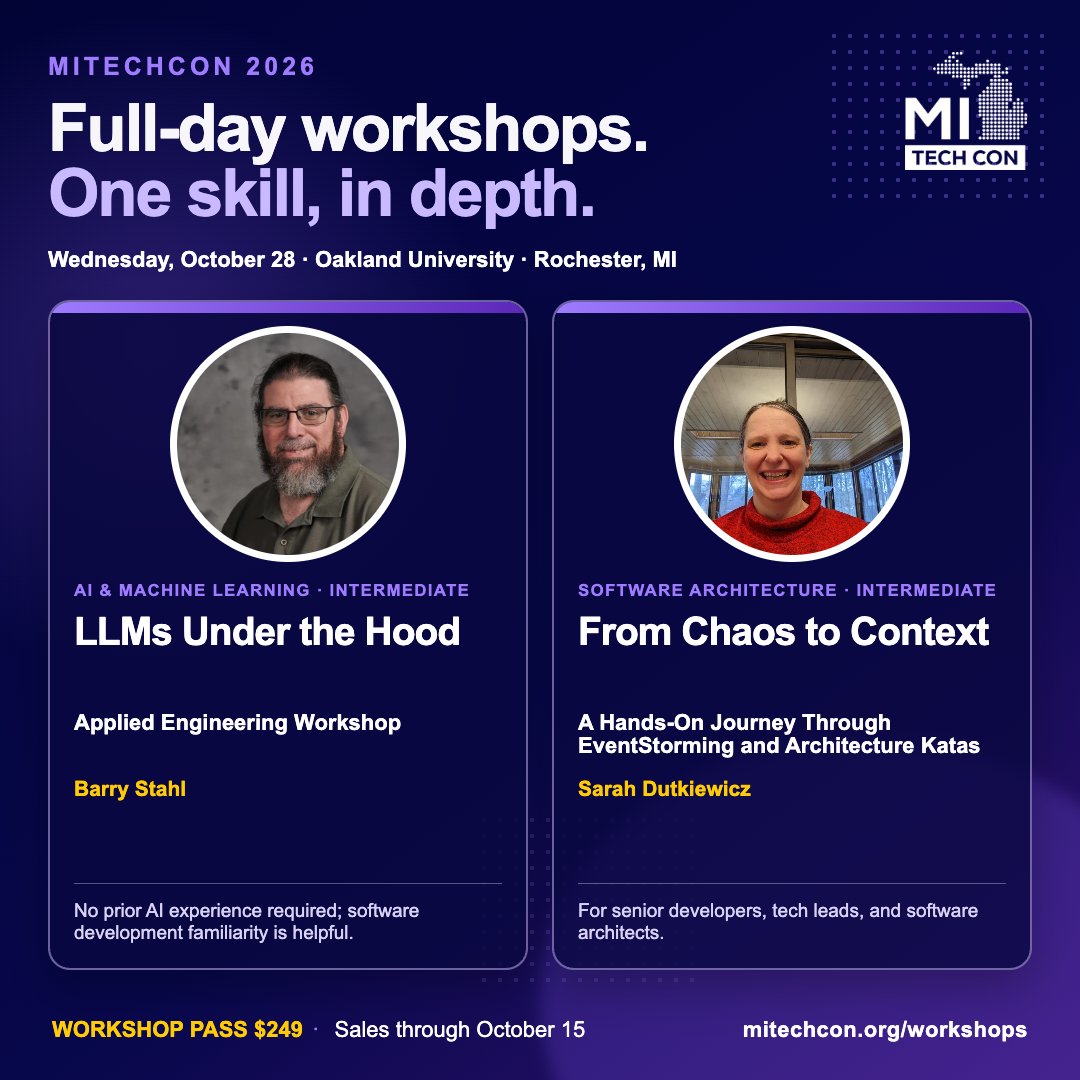 MITechCon's tweet photo. Two hands-on workshops at #MITechCon on Wed, Oct 28:
• Barry Stahl: LLMs, embeddings, RAG
• Sarah Dutkiewicz: EventStorming + architecture katas
 https://t.co/TWM6ktkDYi https://t.co/Bpyrj2yeV7