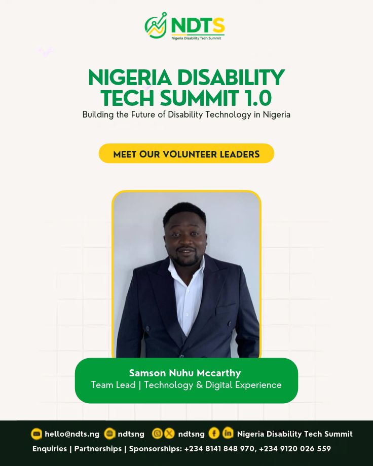ndtsng's tweet photo. Meet Samson Nuhu Mccarthy, our Technology &amp; Digital Experience Team Lead for NDTS 1.0. 💚 Welcome aboard! 🤝 #NDTS2026 #NigeriaDisabilityTechSummit https://t.co/6Z5sC8Wp70