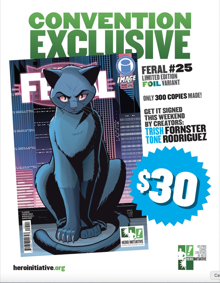heroinitiative's tweet photo. THIS weekend!

Hero Initiative has a RARE Baltimore Comic Con-exclusive version of the smash-hit Feral #25 with a FOIL cover limited to ONLY 300 copies! Available Sep. 25-26-27 at the Hero Initiative booth at @baltimorecomics Con! Get it signed by @TrishForstner &amp; @ToneRodriguez! https://t.co/lgj2pYi97J