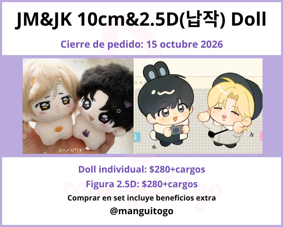 manguitogo's tweet photo. México GO 🇲🇽
Jikook Dolls by @JMJKBAR_CN 
Cierre de pedido: 15 de octubre 2026

Doll individual: $280 + cargos
Figura 2.5D: $280 + cargos

Para ordenar, favor de comentar este post especificando el número de piezas y el personaje. 

Referencias en IG https://t.co/SPtrACTRmk
