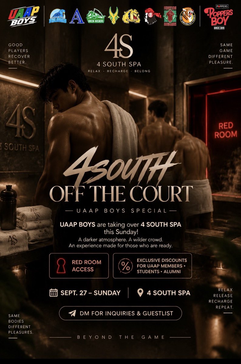 UAAPBoysPH's tweet photo. 4SOUTH OFF THE COURT 🔥🏀

UAAP Boys are taking over 4 SOUTH SPA! Step away from the game and enter an exclusive WILD experience made for champions. ✨

🔴 RED ROOM Access
⚡ SPECIAL DISCOUNTS for UAAP Members, Students &amp; Alumni

DM for Guestlist &amp; Inquiries.

 #UAAPBoys https://t.co/NcqcTuXSDt