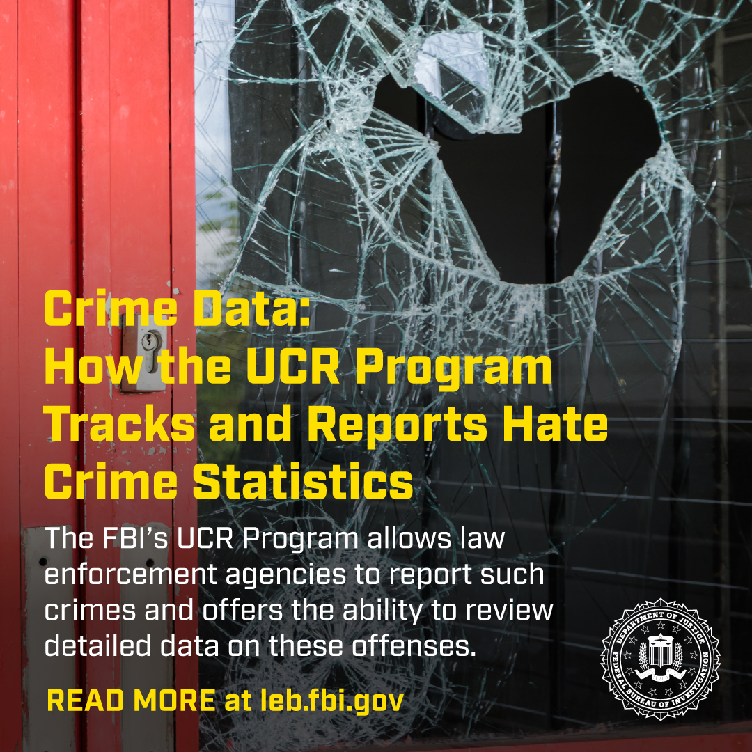 FBILEB's tweet photo. The FBI allows law enforcement agencies to report hate crimes and offers the ability to review detailed data on these offenses. To learn more about the FBI's Uniform Crime Reporting Program, go to https://t.co/UjYPJT0dY0. https://t.co/VpVD92NaWh