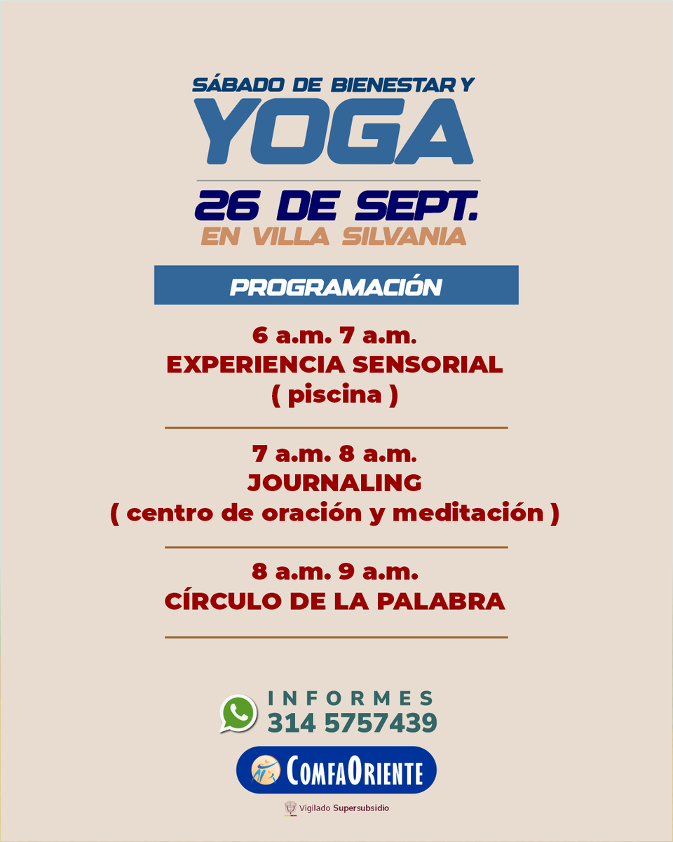 comfaoriente's tweet photo. Sábado de bienestar y yoga en Villa Silvania 🧘
Elige la sesión de tu preferencia y llena tu vida de bienestar. Te esperamos desde las 06:00 a.m.
🗓️ Sábado 26 de Septiembre del 2026.
📍 Villa Silvania.
Inscríbete ya 👉 https://t.co/6yA24Lhat3
#ComfaOriente #LaCajaDeLosBeneficios