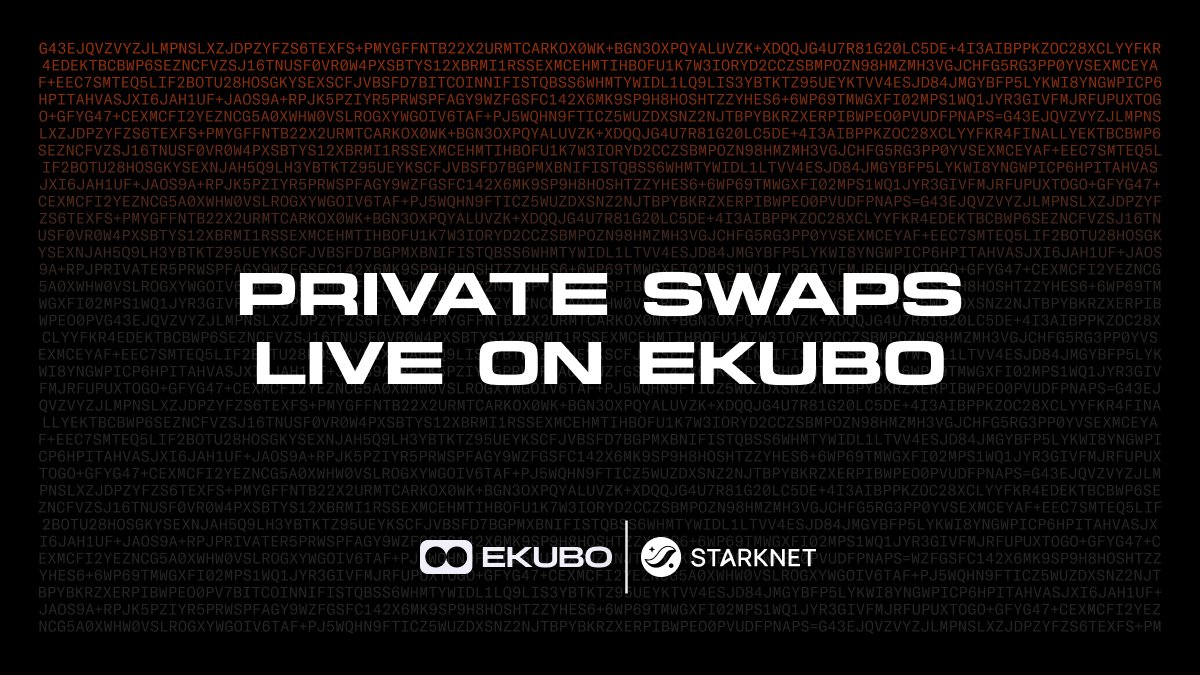 Starknet's tweet photo. Private swaps are live on Ekubo.

Built on Starknet, Ekubo lets you swap shielded tokens confidentially using the same liquidity as a public swap.

Privacy that works for crypto. https://t.co/3yfg4PXCK6