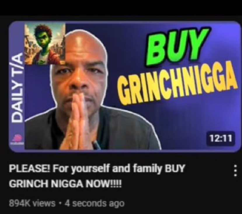 tracksuit92's tweet photo. yo wtf,

normie meme with 1M views under 1 day that tells you to buy a "meme" and its not even out yet?

Davinci is the famous BTC whale, that was telling everyone to buy BITCOIN at $1  

People are now making memes where his next big call out is "GRINCHNIGGA"?? https://t.co/f1op6GKo7b