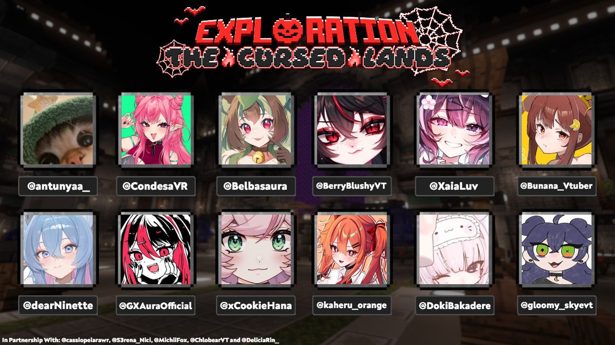 PixelThePainter's tweet photo. Introducing the 3rd batch of people joining Exploration: The Cursed Lands!

FT: @antunyaa_ @CondesaVR @Belbasaura @BerryBlushyVT @XaiaLuv @Bunana_Vtuber @dearNinette @GXAuraOfficial @xCookieHana @kaheru_orange @DokiBakadere @gloomy_skyevt https://t.co/QN8ygMpORg