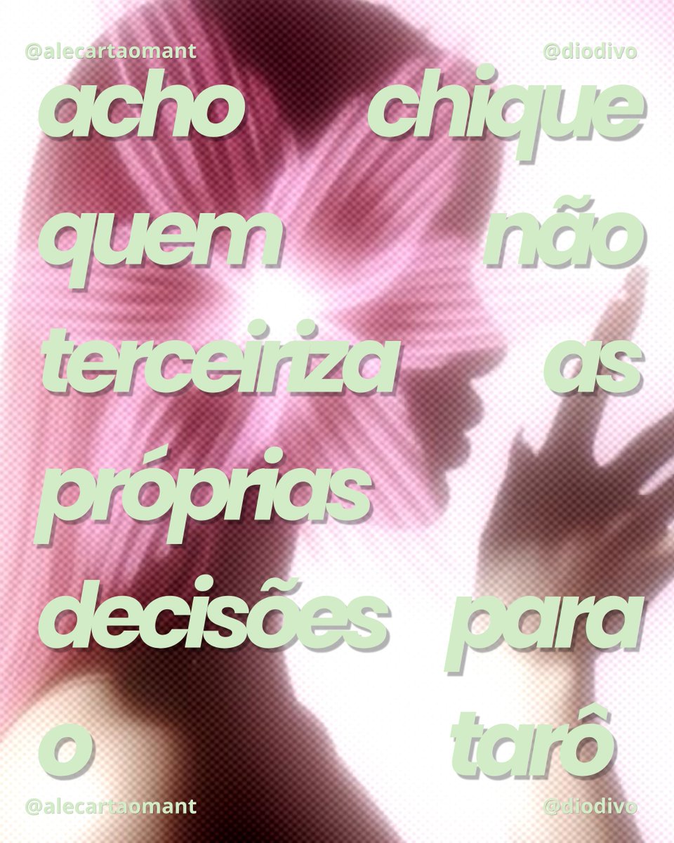 diodivo's tweet photo. 𐙚 acho chique quem não terceiriza as próprias decisões para o tarô. https://t.co/34PwULxAoc