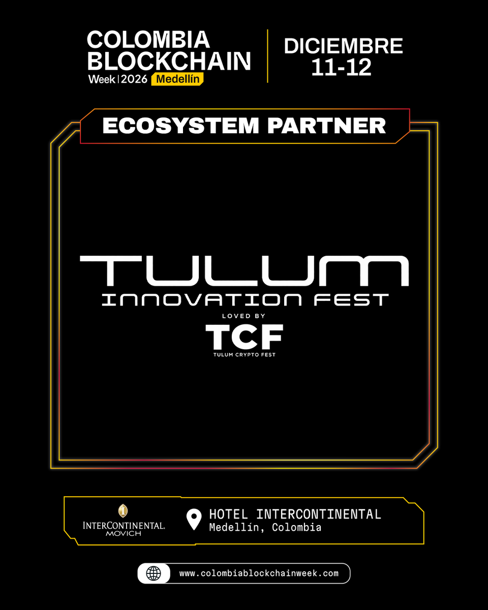 cbweek_oficial's tweet photo. 🌎 Tulum Innovation Fest @TulumCryptoFest  se suma como Ecosystem Partner de Colombia Blockchain Week 2026 🇨🇴🚀

🌴 Tecnología, IA, activos digitales, tokenización y nuevas economías.
🐋 Whale Tank conecta startups, mentores e inversores.
📅 11 &amp; 12 dic
📍 Medellín

#CBWEEK https://t.co/uOemXJmlzi