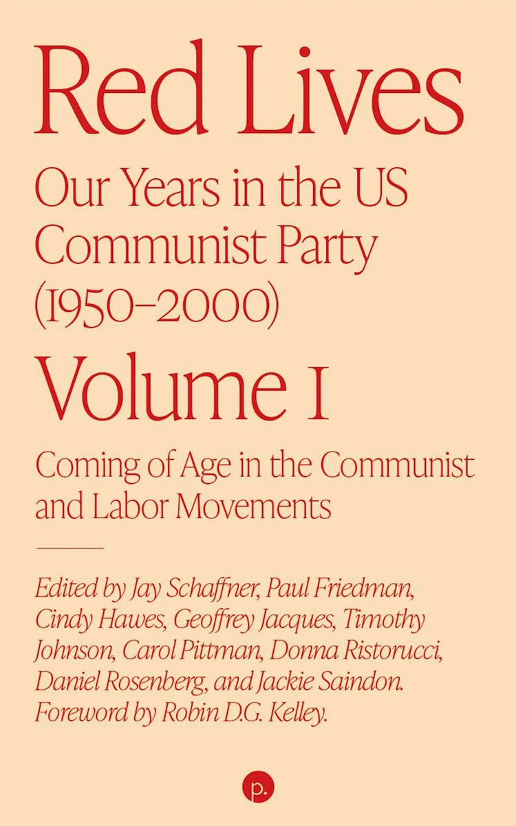 LincolnBrigade's tweet photo. This Thursday, September 24, our friends at @NYULibraries will celebrate the publication of Red Lives: Our Years in the Communist Party, Vol. 1 by hosting a discussion with its editors at the NYU Tamiment Library! Focused on the labor movement, Volume 1 includes a foreword by ALBA Honorary Board Member Robin D.G. Kelley. 

Register here: https://t.co/Ci3K95p4AV.