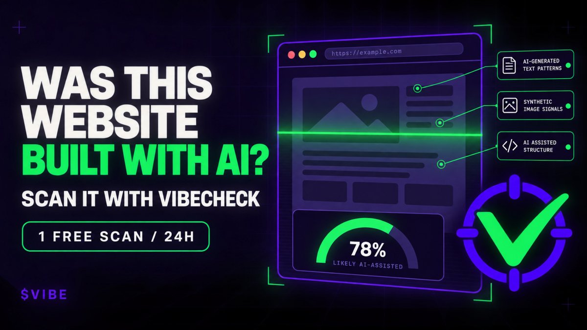 VibeCheck_Tech's tweet photo. Over 100 websites have already been scanned with Vibe Check AI! 🌐

Check any website to discover whether it was built with AI or coded by a human.

Powered by $VIBE 
https://t.co/Ti7328YZG2 https://t.co/d9yiH1TIHn