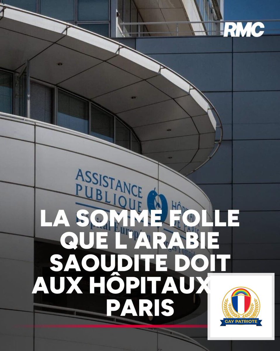 platiniumultra's tweet photo. L'Arabie Saoudite doit 3,7 MILLIONS € à l'AP-HP. Et ils ne sont pas les seuls.

Pendant qu'on nous explique qu'il faut faire des économies, des États du Golfe laissent des ardoises colossales dans nos hôpitaux publics.

Le sens des priorités?

#APHP #ArabieSaoudite #GayPatriote #France