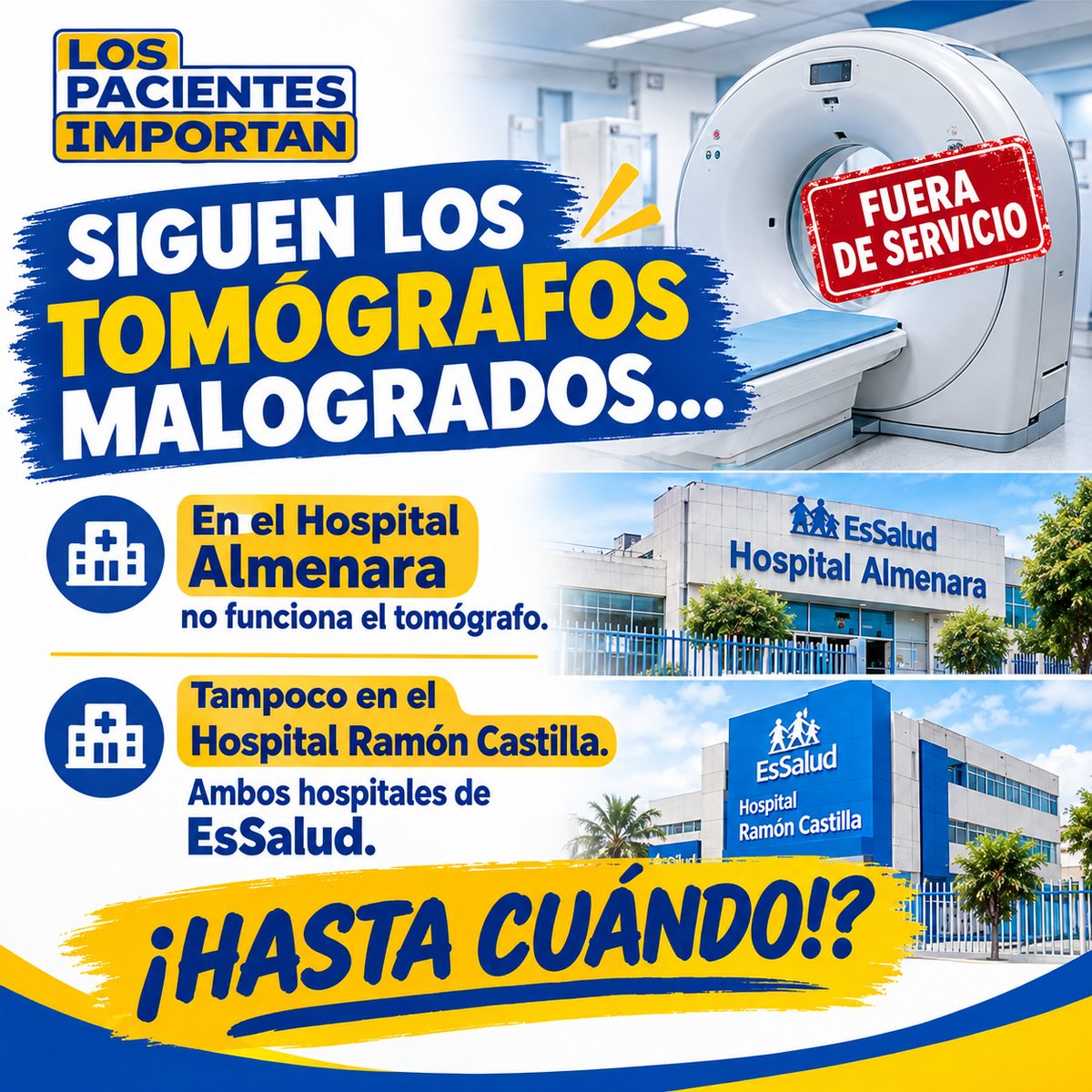 los_pacientes's tweet photo. 🚨URGENTE: Pacientes denuncian que el resonador del Hospital Almenara y Ramón Castilla está malogrado. Y, el tomógrafo del Hospital Almanzor de Chiclayo, no funciona, deben comprar otro.
¿Hasta cuándo? @EsSaludPeru !!!!
CC. @presidenciaperu @pcmperu @MTPE_Peru https://t.co/b9HeMtVnfV