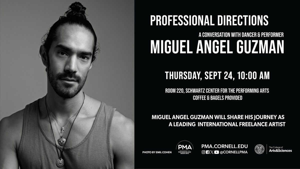 CornellPMA's tweet photo. Join PMA for Professional Directions: A Conversation with Dancer &amp; Performer Miguel Angel Guzmán on Thursday, 9/24, at 10:00 am in Room 220, Schwartz Center. Guzmán will share his journey as a leading international freelance artist.  https://t.co/he6zuQoqE7
📸: Emil Cohen https://t.co/Vec7JfmVwr