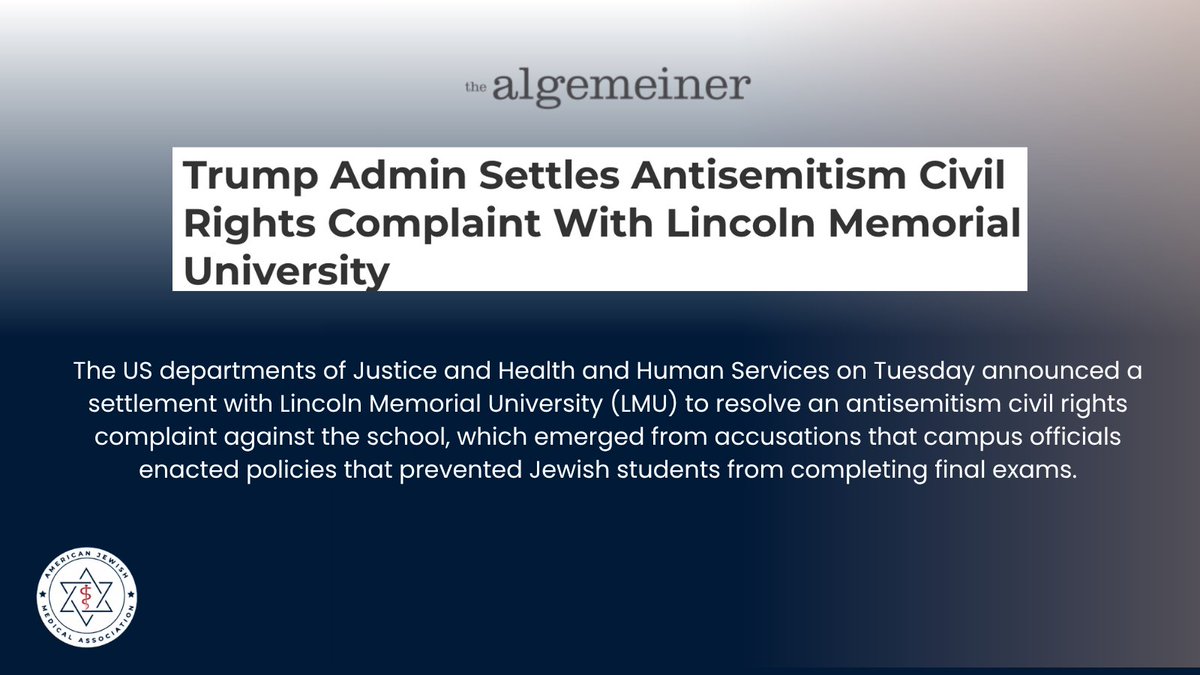 TheAJMAofficial's tweet photo. AJMA welcomes the settlement reached by HHS and DOJ with Lincoln Memorial University, protecting the rights of Jewish medical students.

This is why relationships and engagement matter. We will continue working with federal agencies and our partners to help ensure Jewish healthcare professionals and students can practice their faith without discrimination.

Read more: https://t.co/oatYzQhP83