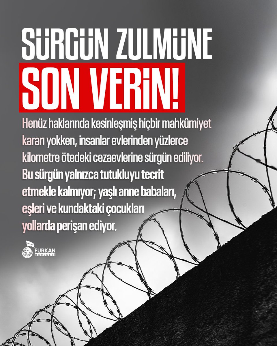furkanhareketiT's tweet photo. SÜRGÜN ZULMÜNE SON VERİN! 

Henüz haklarında kesinleşmiş hiçbir mahkûmiyet kararı yokken, insanlar evlerinden yüzlerce kilometre ötedeki cezaevlerine sürgün ediliyor!

#YargıEliyleZulüm
MahpusAilelerine Zulüm
AkpDönemi ZulümDönemi
