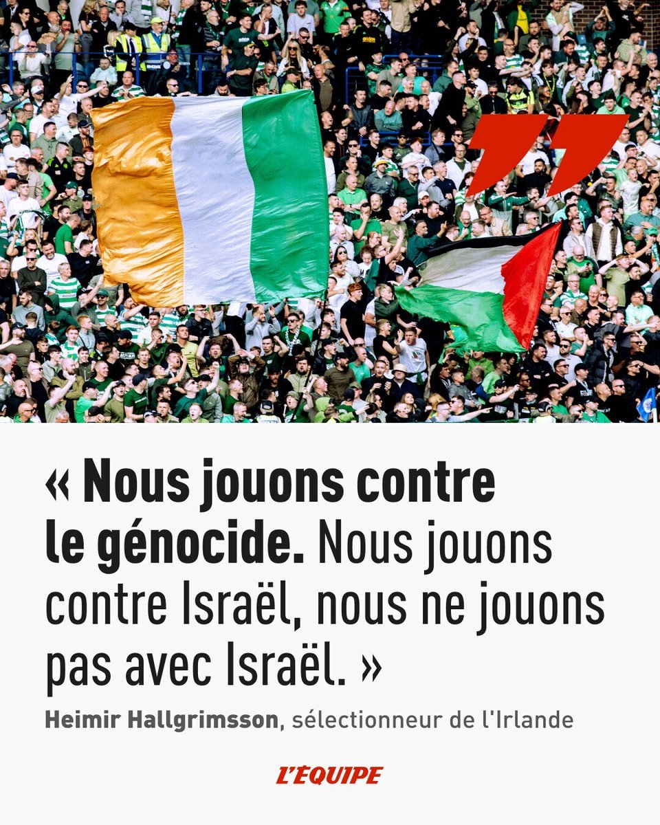 lequipe's tweet photo. « Nous jouons contre le génocide » ➡️ https://t.co/VlwBiFrpIK

Les deux rencontres à venir en Ligue des nations entre l'Irlande et Israël sont en proie à de fortes tensions. 
Au moment de l'annonce de sa liste la semaine dernière, le sélectionneur de l'Irlande, l'Islandais Heimir Hallgrimsson, a affiché avec conviction le malaise que lui et certains de ses joueurs ressentent au moment de préparer ces deux rencontres face à Israël : « Nous ne jouons pas avec le génocide, nous jouons contre le génocide. Nous jouons contre Israël, nous ne jouons pas avec Israël. »