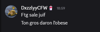 loopblank's tweet photo. @discord en quoi j'abuse ?

j'ai signaler ce message et je prend un avertissement et j'ai signaler d'autres messgaes de sa part. Donc sur discord on se fais insulter, ça envoie des singeries , je signale et je me bouffe la sanction. https://t.co/44cb4CPrww
