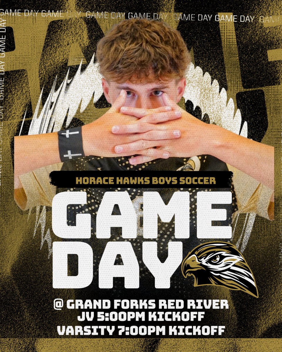 HoraceHSSoccer's tweet photo. 🦅⚽ MATCHDAY ⚽🦅

Another road test awaits as the Horace Hawks take on Grand Forks Red River in EDC play.
🕔 JV | 5:00 PM
🕖 Varsity | 7:00 PM
Ready to work. Ready to compete. Ready to fly.
#HawkPride #OneFlight #HoraceHawksSoccer https://t.co/UMkuLyhXhd