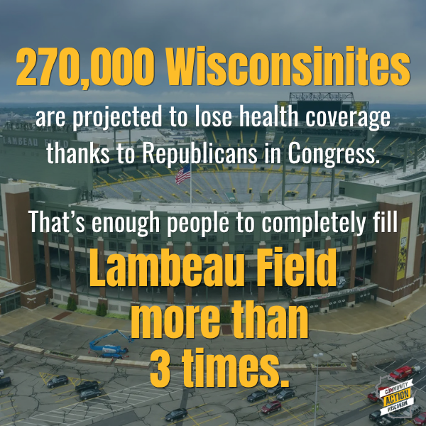 CommunityActWI's tweet photo. 🏈 It’s the Packers’ home opener at Lambeau!

270,000 Wisconsinites are projected to lose health coverage — enough to fill Lambeau 3+ times.

Healthcare Action Plans give communities a voice in making care more affordable and accessible. https://t.co/6YqEFjX24Y