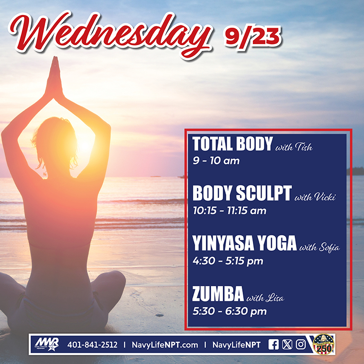NavyLifeNPT's tweet photo. Wednesday’s #GroupFitness Schedule at the John H. Chafee Fitness Center:
9-10 am - Total Body
10:15-11:15 am - Body Sculpt
4:30-5:15 pm - Yinyasa Yoga
5:30-6:30 pm - Zumba
Pool: 9 am-6 pm Adult (18+) Lap Swim
3-6 pm Family Open Swim
#NAVSTANPTMWR #NavyLifeNPT #MidweekWorkout https://t.co/RjZnSIT9tl