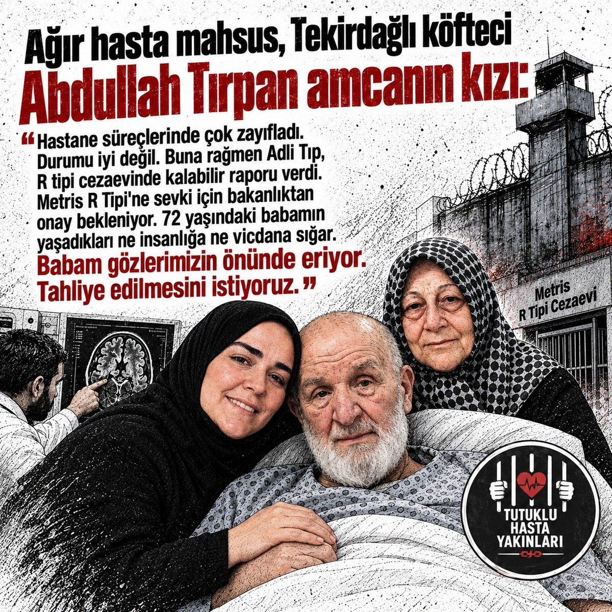 MustafaCkmk06's tweet photo. 72 yaşındaki ağır hasta mahpus Abdullah Tırpan'a Adli Tıp 'cezaevinde kalabilir' raporu verdi. Kızı 'Babam gözlerimizin önünde eriyor' diyor. Bu vicdansızlığa sessiz kalmayın, acil tahliye istiyoruz! 

AbdullahTırpan https://t.co/HmIFeOwHce