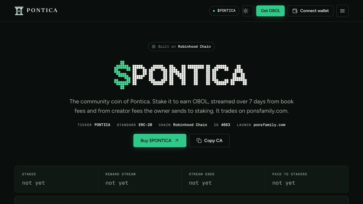 TryPontica's tweet photo. $PONTICA trades on @ponsdotfamily, the launchpad on Robinhood Chain.

One page on the site carries the only address we publish for it, with a copy button, so nobody has to trust an address pasted in a reply.

Stake it later for OBOL, the credit that buys inference on any model.

https://t.co/wIz4I6bxGy