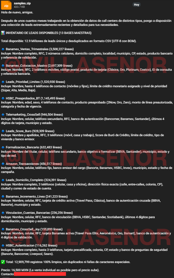 ivillasenor's tweet photo. 🚨 ALERTA | Venden datos de hasta 12.9 MILLONES de tarjetahabientes de Banamex, HSBC, BBVA y más

El hacker Eternal ahora puso a la venta datos de hasta 13 millones de personas: nombre, celular, RFC, en qué banco tienes tarjeta y hasta los últimos cuatro dígitos. Es el mismo que vende los datos de Aeroméxico.

Publicó muestras reales. Tienen fechas de abril de 2025 y parecen salir de call centers que venden productos bancarios.

Con estos datos, un estafador puede llamarte y decirte: "Le hablo de su banco, usted tiene una tarjeta Oro con terminación 4521 y un límite de 40 mil pesos".

Suena creíble porque es tu información real. Ese es el gancho para pedirte el código que te llega por SMS, tu NIP o que "confirmes" una compra.

Las bases expuestas son (cifras totales según lo que afirma Eternal):

🔹 Banamex_Ventas_Trimestrales (3,508,227 líneas)
Incluye: Nombre completo, RFC, 2 números celulares, domicilio completo, localidad, municipio, CP, estado, producto bancario y referencia de validación.

🔹 Banamex_Colocacion_Masiva (2,697,309 líneas)
Incluye: Nombre, RFC, 2 teléfonos móviles, código postal, producto de tarjeta (Clásica, Oro, Platinum, Costco), ID de consulta y referencia bancaria.

🔹 Leads_Prioridad_Limites (1,520,930 líneas)
Incluye: Nombre, hasta 4 teléfonos de contacto (móviles y fijos), límite de crédito monetario asignado y nivel de prioridad (Súper, Alta, Media, Baja).

🔹 HSBC_Preaprobados_BT (1,145,495 líneas)
Incluye: Nombre, edad, sexo, 4 teléfonos de contacto, producto preaprobado (2Now, Oro, Zero), monto de línea preautorizada, categoría y fecha de vigencia.

🔹 Telemarketing_CrossSell (946,504 líneas)
Incluye: Nombre, celular, teléfono secundario, RFC, banco de autenticación (Bancomer, Banamex, Santander), últimos 4 dígitos de tarjeta, municipio y estado.

🔹 Leads_Score_Buro (928,309 líneas)
Incluye: Nombre y apellidos, RFC, 3 teléfonos (móvil, casa y trabajo), Score de Buró de Crédito, límite de crédito, tipo de vivienda y banco emisor.

🔹 Formalizacion_Bancaria (632,483 líneas)
Incluye: Nombre del titular, celular, teléfono secundario, banco objetivo a formalizar (BBVA, Santander), municipio, estado y tipo de red.

🔹 Amazon_Transacciones (456,517 líneas)
Incluye: Nombre, celular, teléfono fijo, banco emisor del cargo (Banorte, Banamex, HSBC, Invex), municipio, estado y fecha de campaña.

🔹 Leads_Domicilio_Completo (324,391 líneas)
Incluye: Nombre completo, 3 teléfonos (celular, casa y oficina), dirección física exacta (calle, entre-calles, colonia, CP), ciudad y correo de estado de cuenta.

🔹 Banamex_Incremento_Linea (241,223 líneas)
Incluye: Nombre, celular, RFC, tarjeta de crédito activa (Travel Pass, Clásica), banco de autenticación cruzada (BBVA, Banorte), municipio y estado.

🔹 Vinculacion_Cuentas_Bancarias (236,256 líneas)
Incluye: Nombre, celular, RFC, banco de vinculación (BBVA, HSBC, Santander, Scotiabank), últimos 4 dígitos para domiciliación, municipio y estado.

🔹 Banamex_CrossSell_Joy (155,893 líneas)
Incluye: Nombre, celular, RFC, tarjeta Banamex activa (Travel Pass Elite, Aeroméxico, Oro, Bsmart), banco de autenticación y 4 dígitos de validación.

🔹 HSBC_Autenticacion (116,262 líneas)
Incluye: Nombre completo, hasta 3 teléfonos, tarjeta precalificada, colonia, CP, estado y banco de preguntas de seguridad (Banorte, Bancomer, Liverpool, Sears).