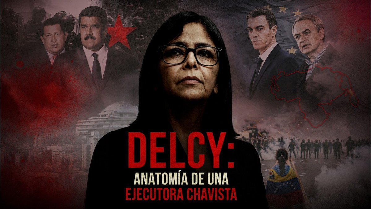 OrlvndoA's tweet photo. #URGENTE | Mañana la Fundación Disenso de España estrenará el documental 'Delcy: anatomía de una ejecutora chavista'.

El documental, bien detallado, expone el historial delictivo de quien hoy rige Venezuela. https://t.co/ADMArA3rQO