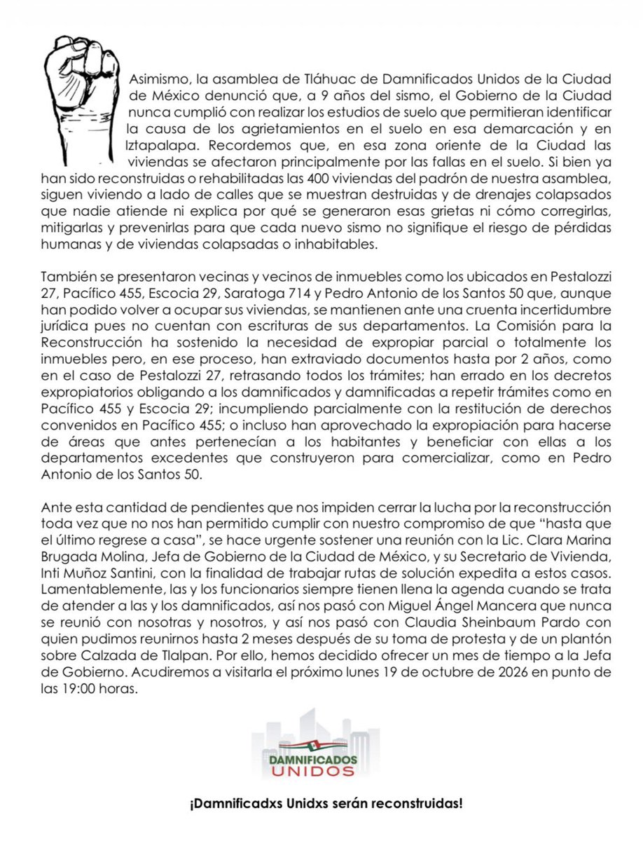 DUCDMX's tweet photo. DESPUÉS DE 9 AÑOS DEL SISMO DE 2017, CON GRAVES PENDIENTES Y
FRAUDES COMETIDOS POR LAS CONSTRUCTORAS, EXIGIMOS REUNIÓN CON @ClaraBrugadaM

Acudiremos a visitarla el próximo lunes 19 de octubre de 2026 en punto de
las 19:00 horas.

¡Damnificadxs Unidxs serán reconstruidas https://t.co/di71MX90jB