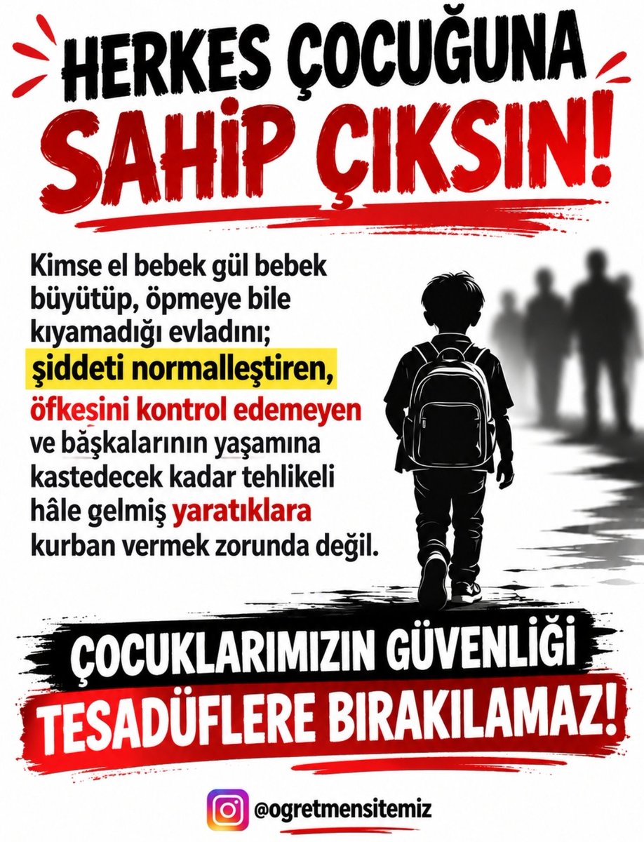 ogretmensitemiz's tweet photo. Herkes çocuğuna sahip çıksın!
Kimse el bebek gül bebek büyütüp, öpmeye bile kıyamadığı evladını; şiddeti normalleştiren, öfkesini kontrol edemeyen ve başkalarının yaşamına kastedecek kadar tehlikeli hâle gelmiş yaratıklara kurban vermek zorunda değil.

Çocuklarımızın güvenliği tesadüflere bırakılamaz!
