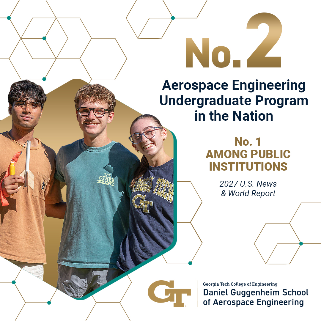 GTaerospace's tweet photo. @GTaerospace is No. 2 in the nation and No. 1 among public institutions in the 2027 @USNews &amp; World Report's undergraduate rankings! #GTAerospace #aerospace #rankings 🚀 https://t.co/5TNOFcY2JG https://t.co/f75TnBJ0Nh