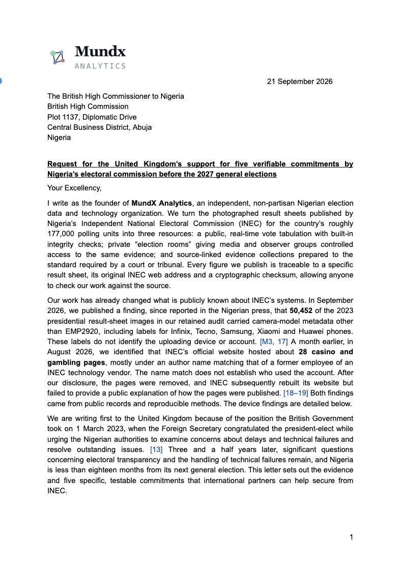 mundus01's tweet photo. Here are pp. 1-5 of the letter sent to the British High Commission in Nigeria. 

Our advocacy is to ensure that every winner declared in the 2027 general elections reflects votes lawfully cast and counted, with an evidence trail that Nigerians, candidates, and observers can examine.

#NigeriaDecides2027