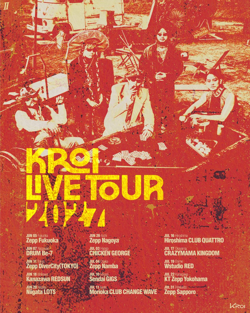 KroiOfficial's tweet photo. 2027年 全国ライブハウスツアー
『Kroi Live Tour 2027』開催決定🔥

福岡→長崎→東京→石川→新潟→愛知→兵庫→大阪→宮城→岩手→広島→岡山→愛媛→神奈川→北海道の15都市を巡る大規模ツアーを開催します✈️

▼FC先行スタート！詳細はこちら！
https://t.co/wRUS0ER1pp https://t.co/owzCTIsjeC