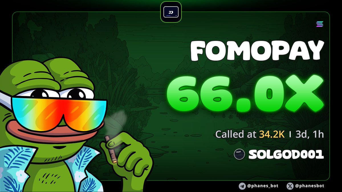 Solgod001's tweet photo. 66x pump from my call on $FOMOPAY 

CA>>
BP4Wic5LNKsqpmiREW6uNVEC16juvFCSd4WzVBatpump https://t.co/KhSMoRqVx2