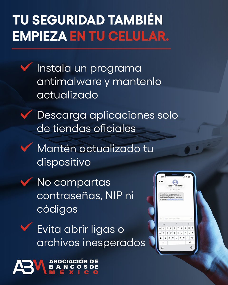 AsocBancosMx's tweet photo. #ABM #PrevenciónDeFraudes #SeguridadDigital https://t.co/SsDA3Xq1Ru
