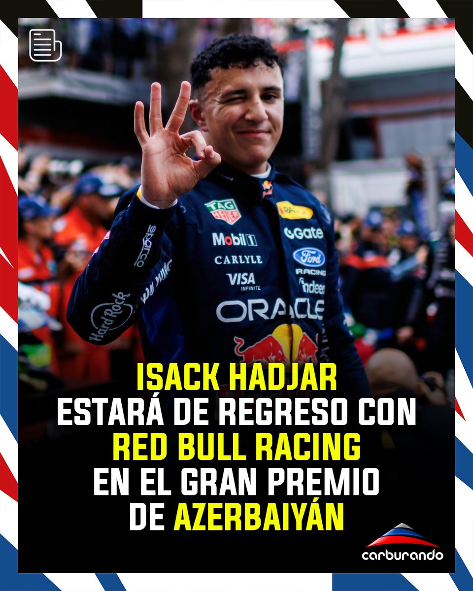 CarburandoTV's tweet photo. 📢 ISACK HADJAR ESTÁ DE VUELTA EN BAKÚ

👉 @RedBullRacing confirmó que el piloto regresará a la Fórmula 1 este fin de semana en Azerbaiyán, después de perderse los últimos tres Grandes Premios por una lesión en la muñeca.

#F1 #AzerbaijanGP #Hadjar https://t.co/D8SO8Z49fm