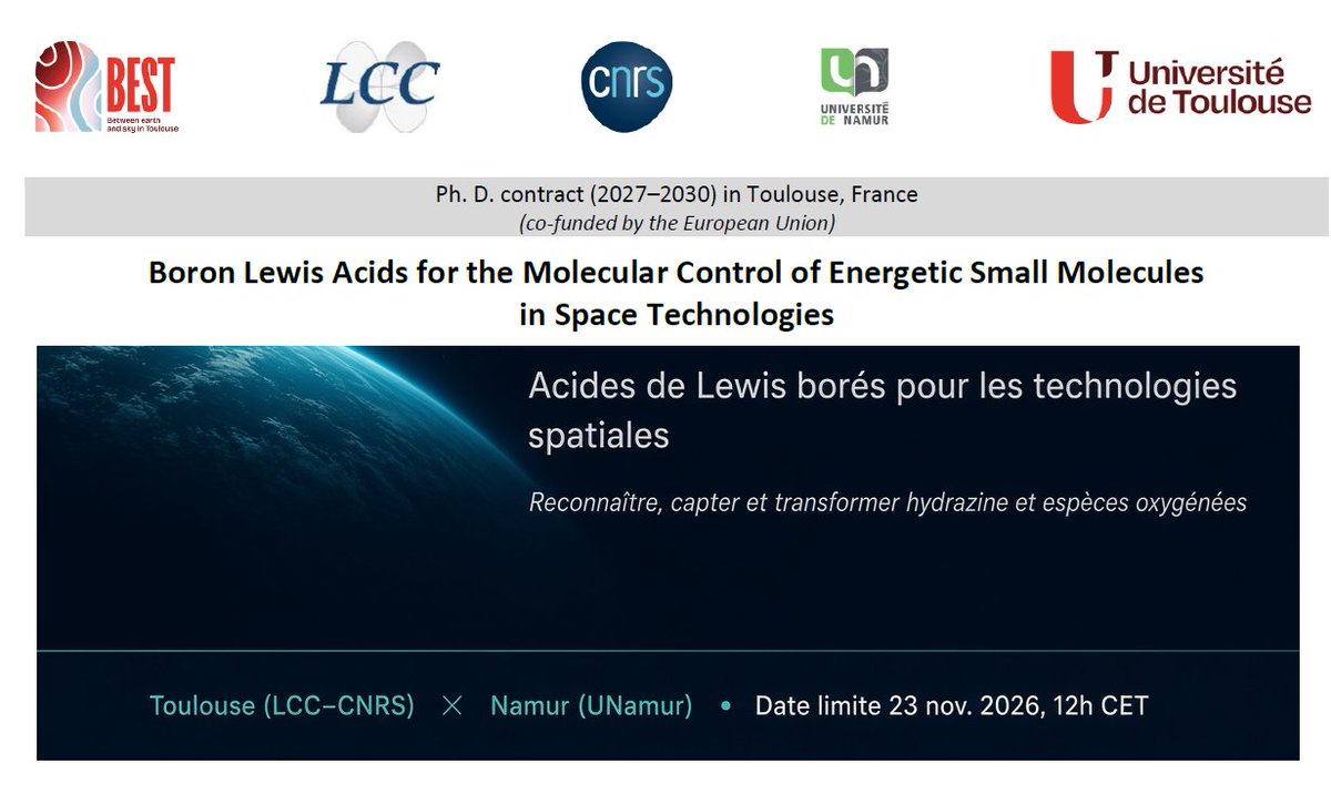 Dr_Berionni's tweet photo. Fully funded PhD position (MSCA COFUND / BEST).
🏁Boron Lewis acids for space technologies.
Joint supervision: University of Toulouse ( @LCC_CNRS 🇫🇷) and University of Namur ( @UNamur ) 🇧🇪. Groups of @a_simonneau &amp; @Dr_Berionni .
Apply by 23 Nov, 2026. https://t.co/YCYHmAxBB1 https://t.co/u7nQ0gb533