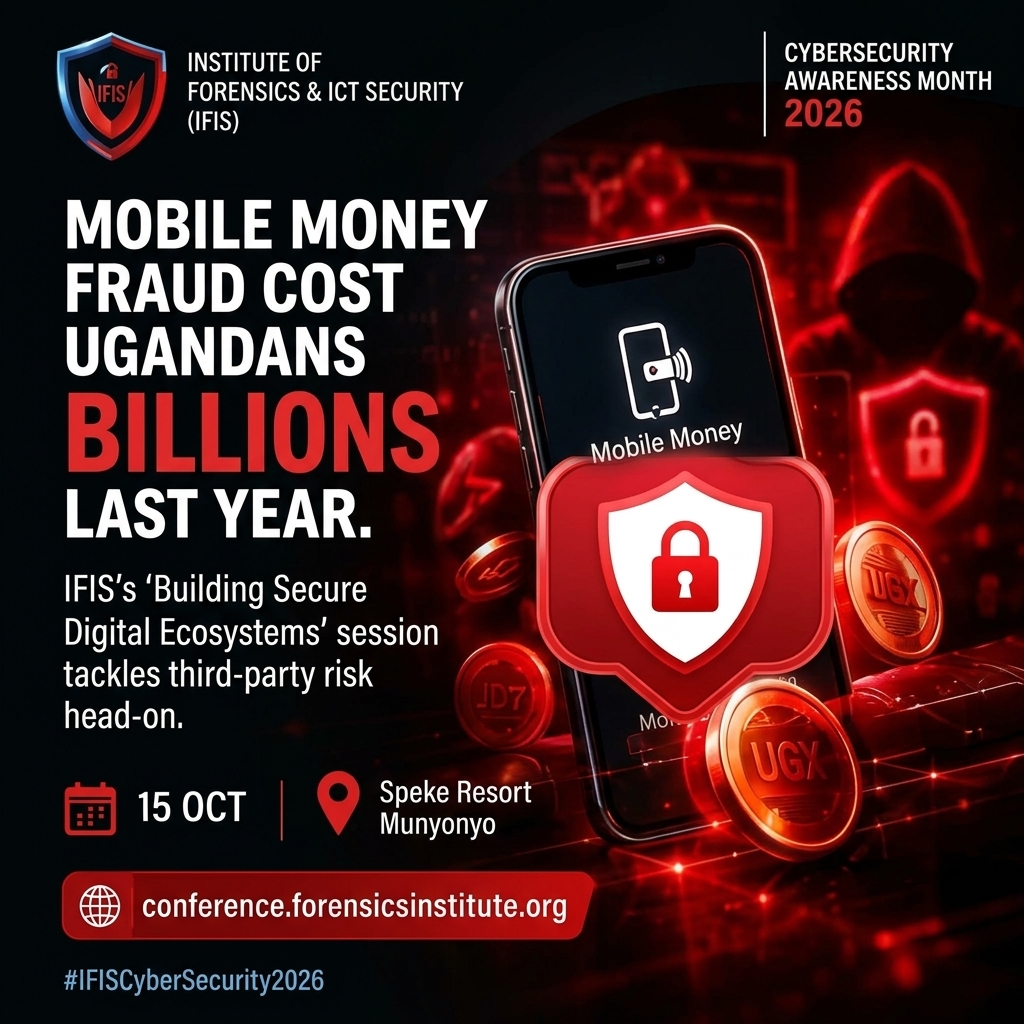 forensicsIFIS's tweet photo. 💸 Mobile money fraud cost Ugandans billions last year and third-party risk is often the weak link nobody's watching. 🔓
IFIS's "Building Secure Digital Ecosystems" session tackles it head-on.
📅 15 Oct | 📍 Speke Resort Munyonyo
👉 https://t.co/o1mJDLIf4x
#IFIS #CyberSecurity https://t.co/vNBmUbUqmI