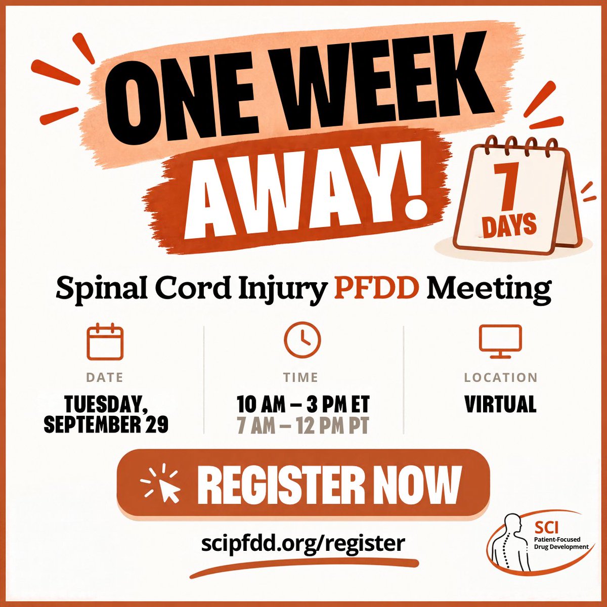 SCIPFDD's tweet photo. The Spinal Cord Injury Patient Focused Drug Development meeting is ONE WEEK AWAY!

Be a part of the conversation and register now at https://t.co/DksciXcehl

#PFDD #PatientVoice #SpinalCordInjury #SCI https://t.co/9Rm56g5qxp