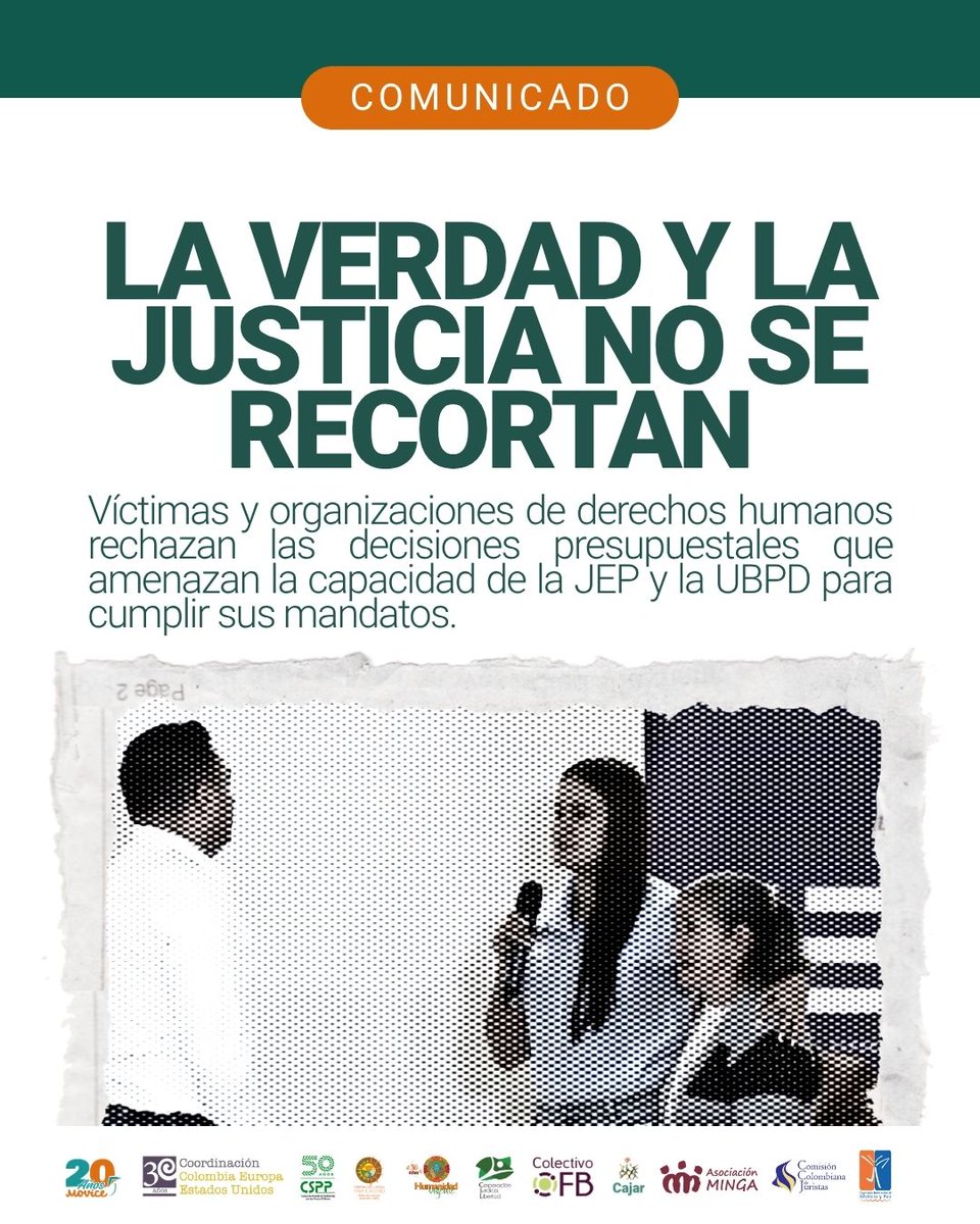 Ccajar's tweet photo. #Comunicado 📝 Las víctimas rechazan los recortes presupuestales que buscan debilitar la JEP y la búsqueda de personas desaparecidas

⚖️ La JEP avanza en el esclarecimiento de graves violaciones de derechos humanos y en la determinación de responsabilidades, mientras la UBPD desarrolla una labor humanitaria indispensable para encontrar a más de 130.000 personas dadas por desaparecidas en Colombia.

https://t.co/CtZOxATGAf