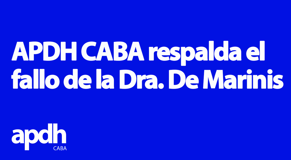 APDHArgentina's tweet photo. 📢 La Asamblea Permanente por los Derechos Humanos Regional CABA expresan su respaldo al fallo la Sra. Jueza Dra. Laura De Marinis, titular del Juzgado Penal Juvenil, Contravencional y de Faltas n°3 de la Ciudad Autónoma de Buenos Aires.

👉 https://t.co/dZMgoL983o https://t.co/6e8FlHU4a8