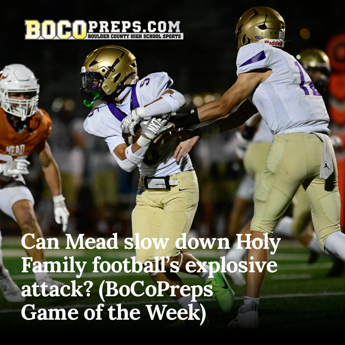 BoCoPreps's tweet photo. Can Mead slow down Holy Family football’s explosive attack? (BoCoPreps Game of the Week) https://t.co/mBagrnsXEU https://t.co/eSQkpVCpJo