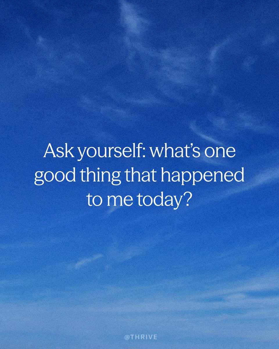 thrive's tweet photo. Gratitude is one of the most powerful emotions, with benefits that extend inward and outward. You can also ask: Who is one person I’m grateful to have in my life? https://t.co/FOnB0ZeX0Z