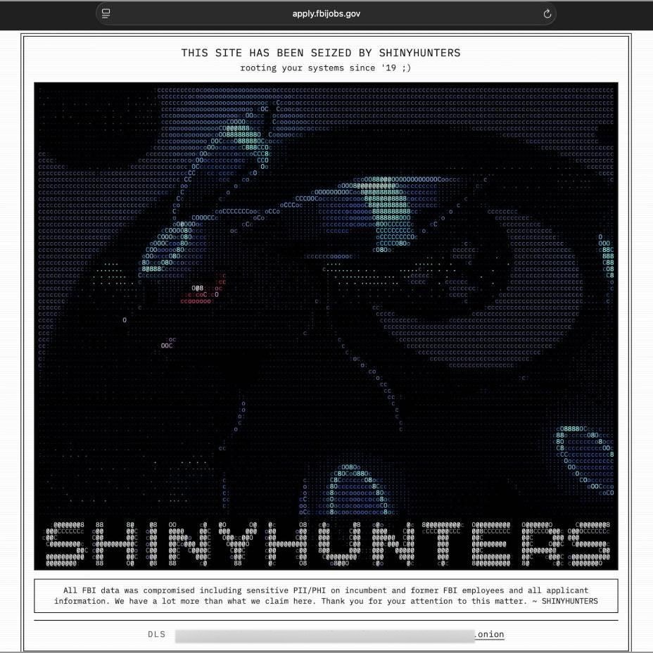 IntCyberDigest's tweet photo. ‼️ BREAKING: ShinyHunters claims it breached the FBI through an unpatched Oracle PeopleSoft zero-day and stole 2 to 3TB of data on current and former employees and job applicants.

The group says the hack is retaliation for a May FBI alert that profiled it and has given the bureau a week to correct or remove the alert.

The FBI has not confirmed the breach, though multiple news outlets have verified the evidence.