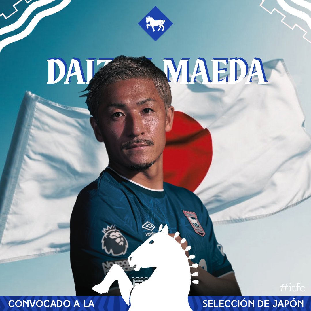 ipswichtownar's tweet photo. ✈️ MAEDA CONVOCADO

Daizen Maeda está en la lista de convocados de Japón 🇯🇵 para la próxima fecha FIFA.

Se jugarán dos copas amistosas (Kirin Cup) frente a Uruguay 🇺🇾, Venezuela 🇻🇪 y Ecuador 🇪🇨.

A confirmar el 4to rival: Panamá 🇵🇦 o Nueva Zelanda 🇳🇿

Éxitos, Daizen 🤞��

#itfc https://t.co/efm3PclRdk