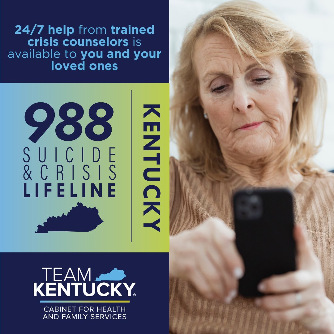 CHFSKy's tweet photo. Let's make sure every Kentuckian knows that the 988 Suicide and Crisis Lifeline is for any crisis, any time, for everyone. 988 is available 24/7 with trained crisis counselors who can be reached via phone, text or chat. https://t.co/RuMhN06DIV
