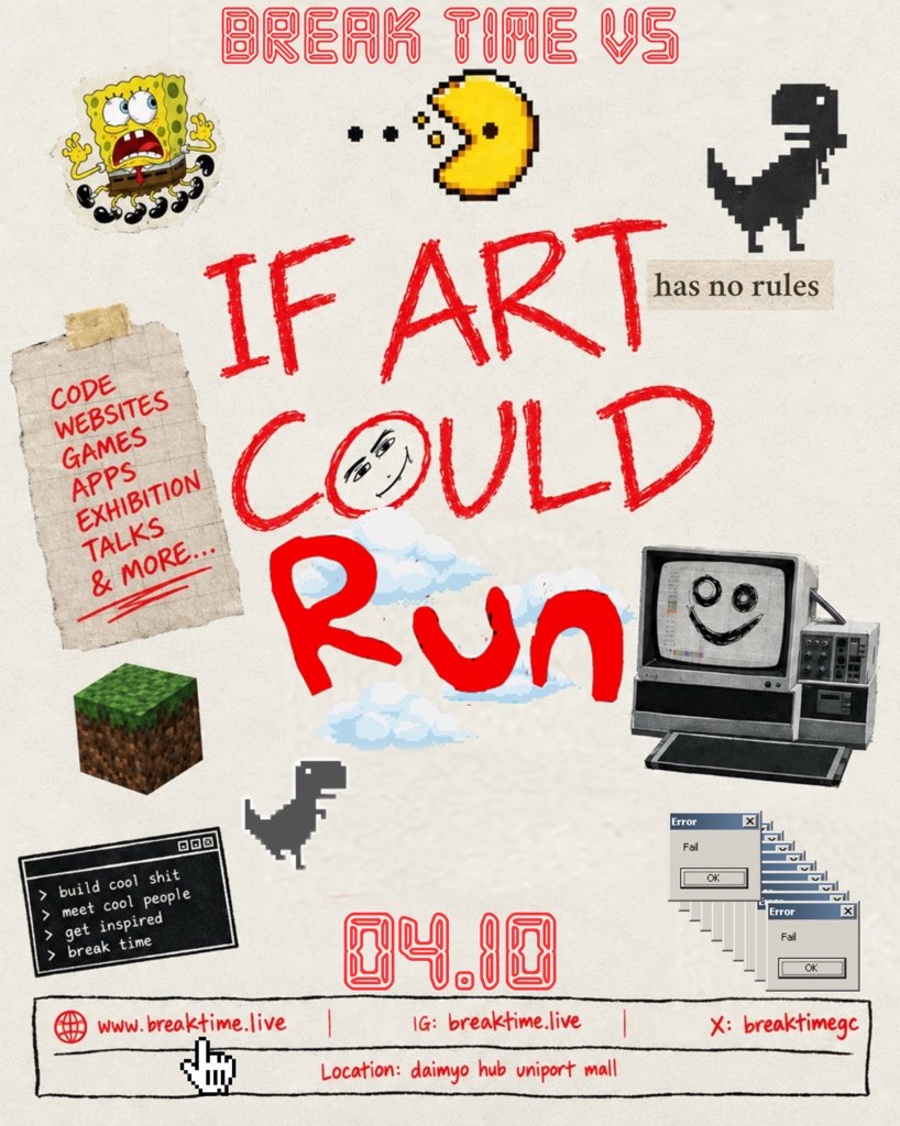 breaktimeGC's tweet photo. WHAT IF ART COULD RUN?

A Break Time exhibition about creative work that doesn't just sit on a wall. Websites, games, code, apps, experiments, digital worlds and strange little things people made because they could.

RSVP: https://t.co/2k5RLwBHhi https://t.co/Kn2nX6xEE2