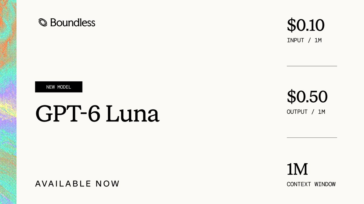 BoundlessHQ's tweet photo. GPT-6 Sol and GPT-6 Luna are now live on Boundless.

https://t.co/BBGkV5VnLC

https://t.co/JSNnEe5UJ8 https://t.co/hi0U88pW09