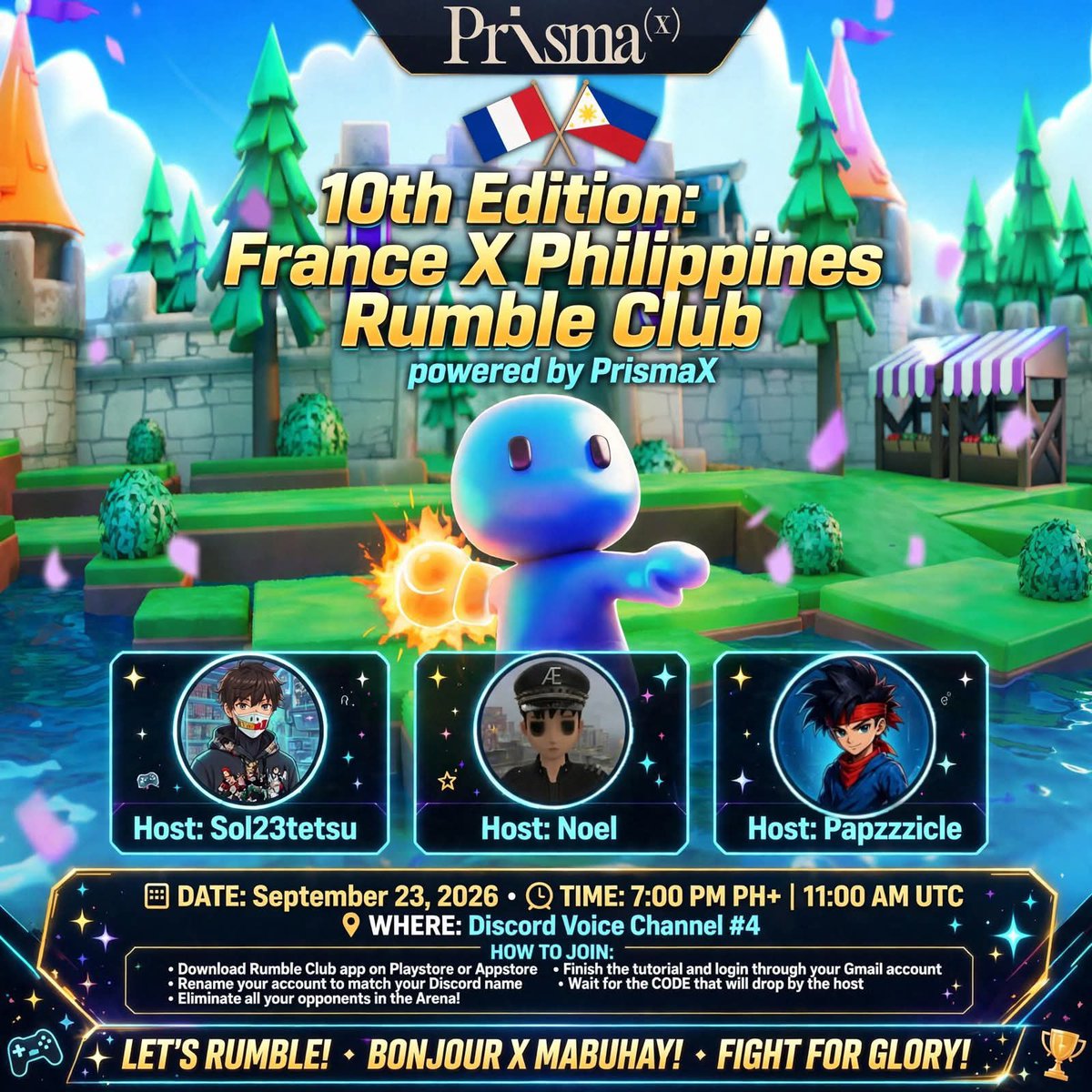 sol_tetsu's tweet photo. ๐ซ๐ท x ๐ต๐ญ LET'S RUMBLE! 10th Edition France x Philippines Rumble Club powered by @PrismaXai is here!
๐
Sept 23, 2026
๐ 7PM PH+ | 11AM UTC
๐ Discord VC #4
Hosted by Sol23tetsu, Noel & Papzzzicle
Bonjour x Mabuhay! Fight for Glory!
The event is waiting you!
#PrismaX #RumbleClub https://t.co/sdHxHJFRRz